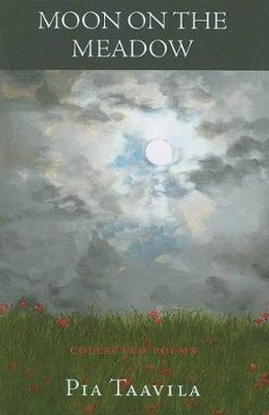 bokomslag Moon on the Meadow - Collected Poems