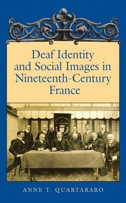 bokomslag Deaf Identity and Social Images in Nineteenthcentury France