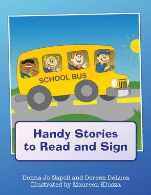 Handy Stories to Read and Sign 1