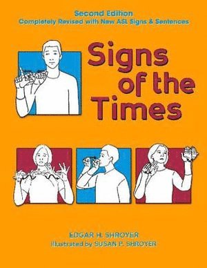Edgar Shroyer - Signs of the Times, Häftad
