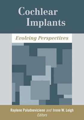 Cochlear Implants - Evolving Perspectives 1