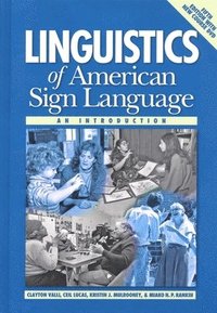 bokomslag Linguistics of American Sign Language - an Introduction