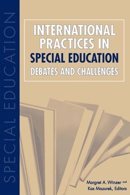 bokomslag International Practices in Special Education - Debates and Challenges