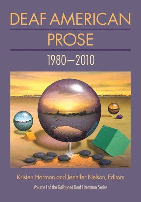 Deaf American Prose - 1980-2010 1