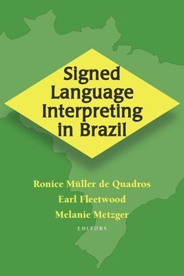 Signed Language Interpreting in Brazil 1