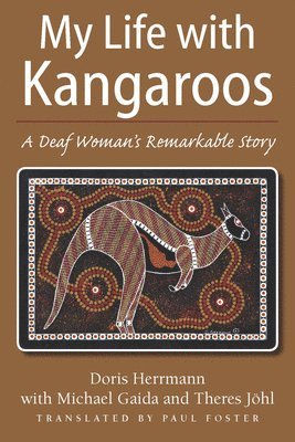 bokomslag My Life with Kangaroos