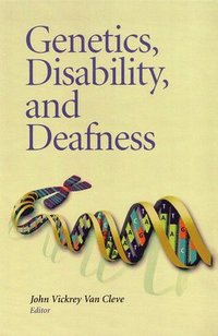 bokomslag Genetics, Disability, and Deafness