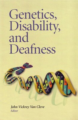 Genetics, Disability, and Deafness 1