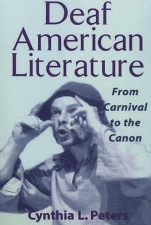 bokomslag Deaf American Literature