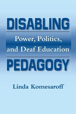 Disabling Pedagogy 1