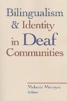 bokomslag Bilingualism and Identity in Deaf Communities