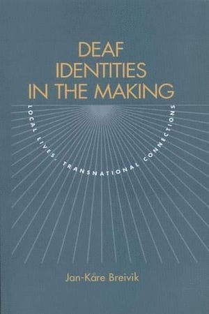 bokomslag Deaf Identities in the Making