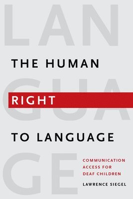 The Human Right to Language 1