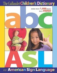 bokomslag The Gallaudet Children's Dictionary of American Sign Language
