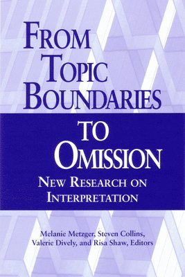 From Topic Boundaries to Omission 1