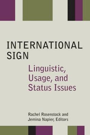 Rachel Rosenstock, Rachel Rosenstock, Jemina Napier - International Sign, Inbunden