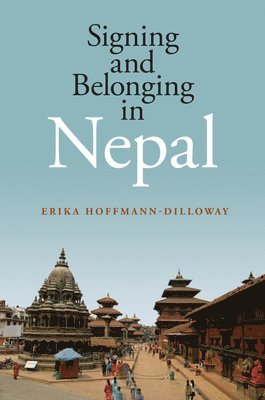 bokomslag Signing and Belonging in Nepal