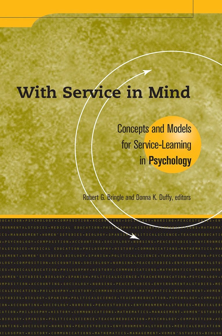 Robert G. Bringle, Donna K. Duffy, Robert G Bringle, Donna K Duffy - With Service In Mind, Häftad