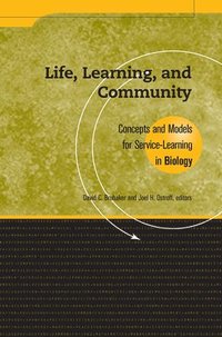 bokomslag Life, Learning, and Community