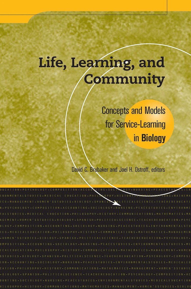 David C. Brubaker, Joel H. Ostroff, David C Brubaker, Joel H Ostroff - Life, Learning, and Community, Häftad