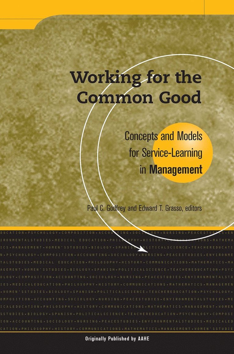 Paul C. Godfrey, Edward T. Grasso, Paul C Godfrey, Edward T Grasso - Working for the Common Good, Häftad