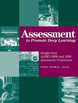 Assessment to Promote Deep Learning 1