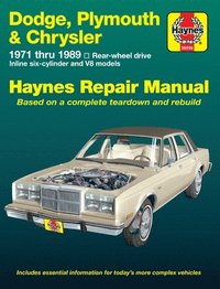 bokomslag Dodge, Plymouth, & Chrysler RWD 6 cylinder & V8 (1971-1989) Haynes Repair Manual (USA)