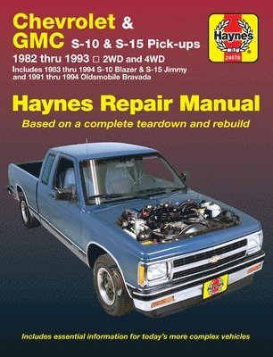 bokomslag Chevrolet S-10 & GMC S-15 Pick-Ups 1982-93 Including S-10 Blazer & S-15 Jimmy 1983-94 & Oldsmobile Bravada 1991-94