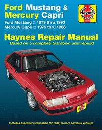 bokomslag Ford Mustang, Ghia & Cobra (1979-1993) & Mercury Capri, Ghia & RS (1979-1986) in-line 4 cyl & 6 cyl, V6 & V8 Haynes Repair Manual (USA)