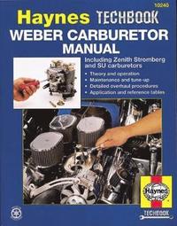 bokomslag Weber/Zenith Stromberg/Su Carburetor Manual
