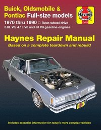 bokomslag Buick, Oldsmobile & Pontiac full-size RWD petrol (1970-1990) Haynes Repair Manual (USA)
