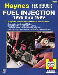 bokomslag Fuel Injection 1986-1999 Haynes Techbook (USA)