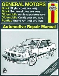bokomslag General Motors covering Buick Skylark (86-98), Buick Somerset (85-87), Oldsmobile Achieva (92-98), Oldsmobile Calais (85-91), & Pontiac Grand Am (85-98) (inc. Pontiac 2.3L Quad 4) Haynes Repair