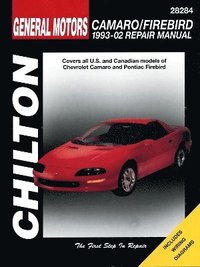 bokomslag General Motors Camaro & Firebird (93 - 02) (Chilton)