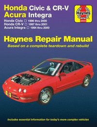 bokomslag Honda Civic (1996-2000), CR-V (1997-2001) & Acura Integra (1994-2000) Haynes Repair Manual (USA)