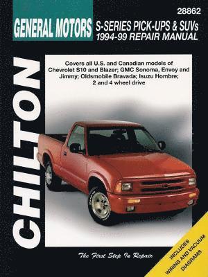 General Motors S-Series Pick-Ups and SUVs 1994-04 Repair Manual