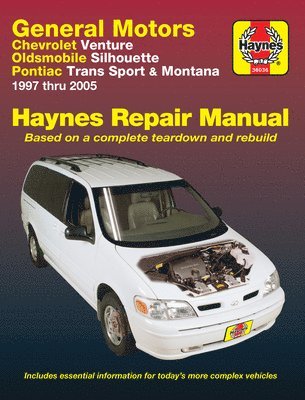 bokomslag General Motors covering Chevrolet Venture, Oldsmobile Silhouette, Pontiac Trans Sport & Montana (1997-2005) Haynes Repair Manual (USA)