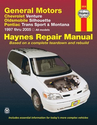 bokomslag General Motors covering Chevrolet Venture, Oldsmobile Silhouette, Pontiac Trans Sport & Montana (1997-2005) Haynes Repair Manual (USA)