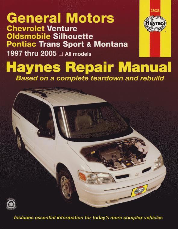 Haynes Publishing, J. H. Haynes - General Motors covering Chevrolet Venture, Oldsmobile Silhouette, Pontiac Trans Sport & Montana (1997-2005) Haynes Repair Manual (USA), Häftad