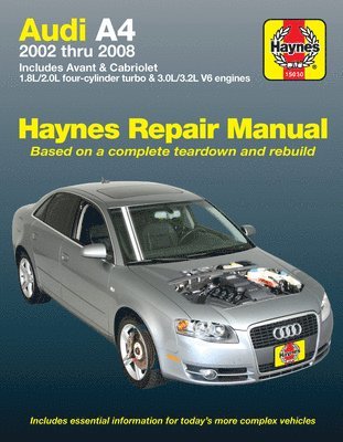 Audi A4 Sedan, Avant, & Cabriolet (2002-2008) Haynes Repair Manual (USA) 1