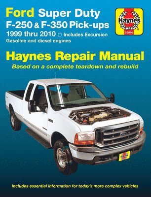 bokomslag Ford Super Duty Pick-Up & Excursion for Ford Super Duty F-250 & F-350 Pick-Ups & Excursion 999-10) Haynes Repair Manual: Includes Gasoline and Diesel