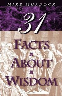 bokomslag 31 Facts About Wisdom
