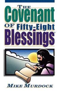 bokomslag The Covenant of Fifty-Eight Blessings