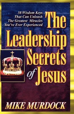 The Leadership Secrets of Jesus 1