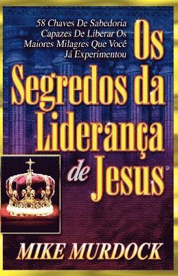Os Segredos da Liderana de Jesus 1