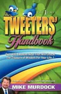 bokomslag The Tweeter's Handbook