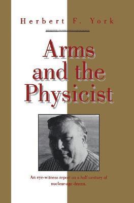 Arms and the Physicist 1