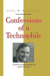 bokomslag Confessions of a Technophile