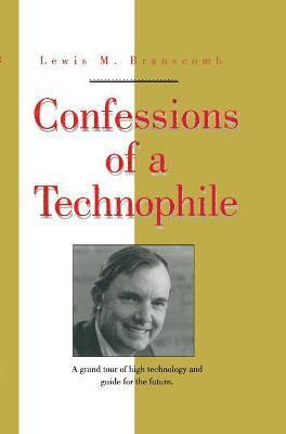 Confessions of a Technophile 1