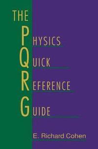 bokomslag The Physics Quick Reference Guide